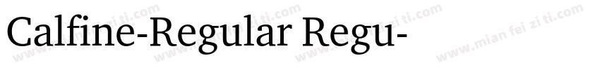 Calfine-Regular Regu字体转换